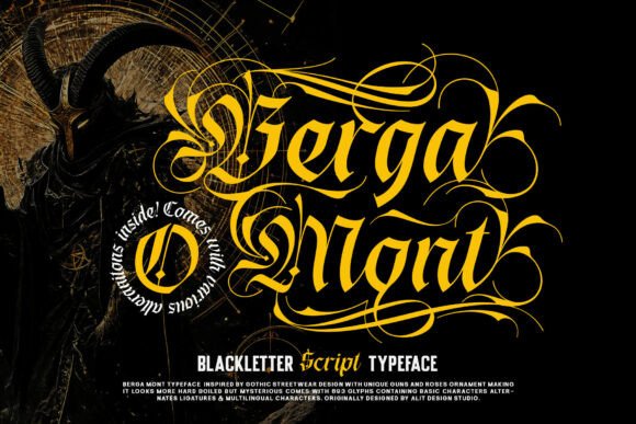 Berga Mont: A Masterpiece of Gothic Blackletter for Bold Designers
