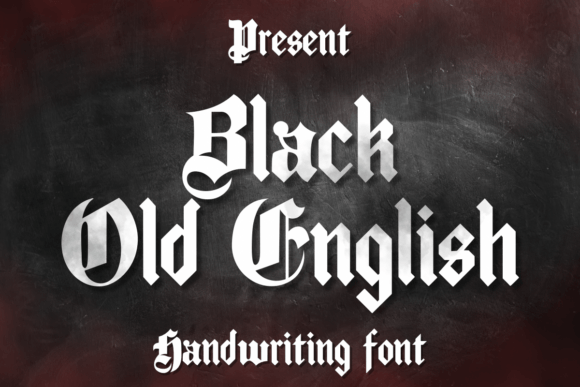 Black Old English: A Bold, Thick Blackletter Font for Impactful Typography