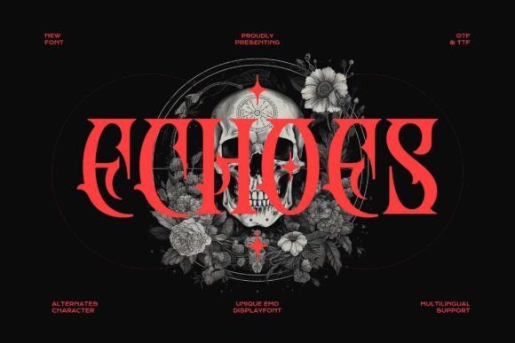 Echoes Blackletter: A Bold Typeface for Intense Branding