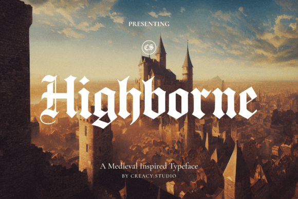 Highborne Typeface: A Guide to Gothic Typography for Modern Design