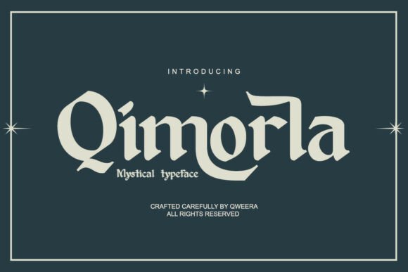 Qimorla: A Bold Blackletter Typeface for Commanding Visual Impact