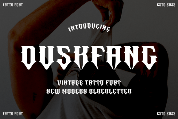 Understanding Duskfang: A Bold and Modern Take on the Blackletter Tattoo Font