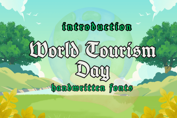World Tourism Day: Celebrating Global Travel and Cultural Exchange