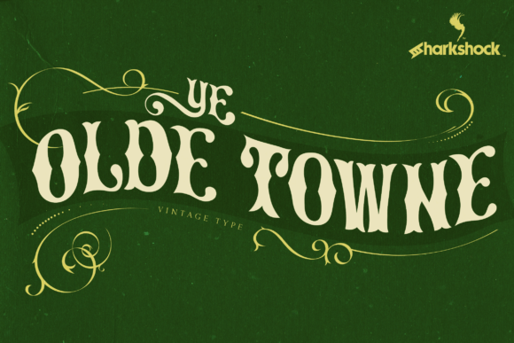 Ye Olde Towne: Reviving the Warmth of Early 20th Century Typography